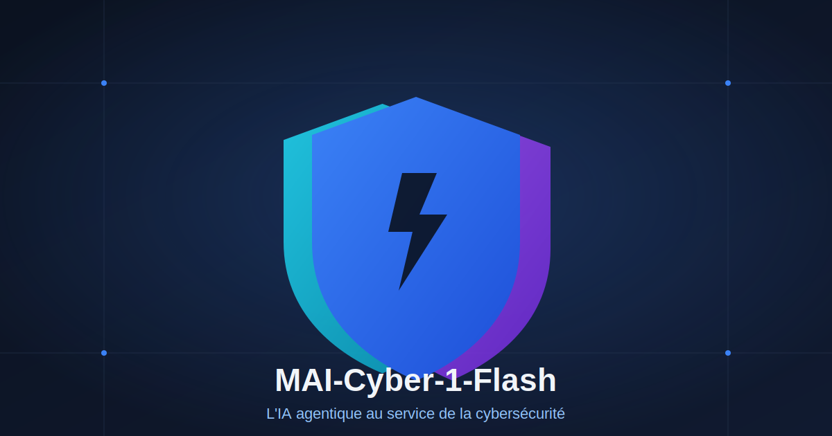 MAI-Cyber-1-Flash : quand Microsoft mise sur l'IA pour industrialiser la cybersécurité